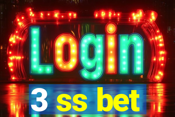 3 ss bet
